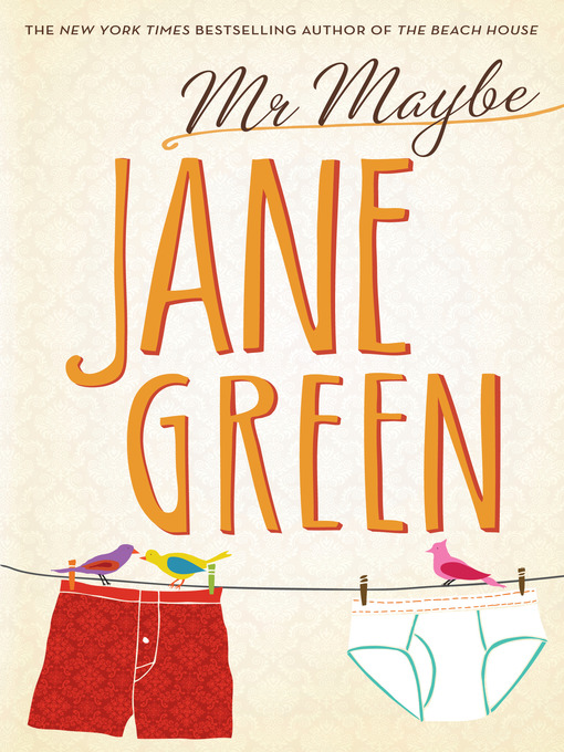 Title details for Mr. Maybe by Jane Green - Available